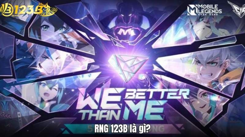 RNG 123B - Tỷ lệ thắng công bằng và minh bạch RNG 123B là gì?